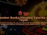 Ossebet-Banka-Havalesi-Yatirma-ve-Teyidi-overlay-1786685849.jpg