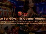 Osse-Bet-Guvenilir-Odeme-Yontemleri-overlay-1790029823.jpg